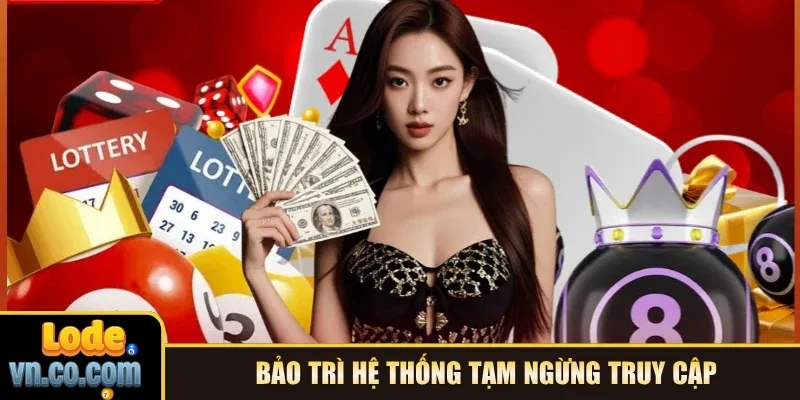 Bảo trì hệ thống tạm ngừng truy cập