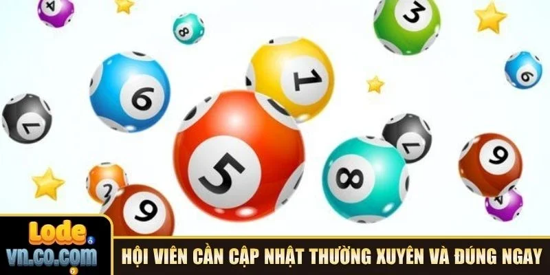 Hội viên cần cập nhật thường xuyên và đúng ngay
